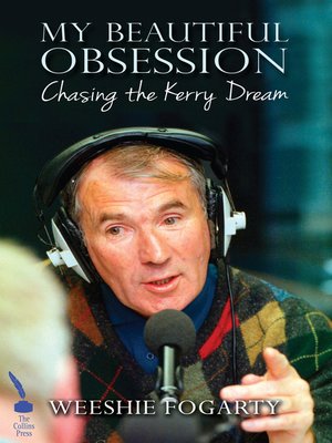 cover image of My Beautiful Obsession--Chasing the Kerry Dream